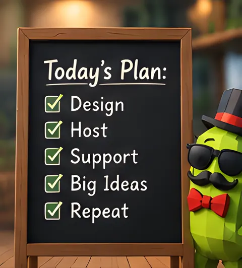 The cactus beside a chalkboard: Today’s plan. Design, Host, Support, Big ideas, Repeat, all checked off.